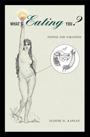 Seller image for What's Eating You? : People and Parasites for sale by GreatBookPrices