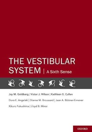 Imagen del vendedor de Vestibular System : A Sixth Sense a la venta por GreatBookPrices