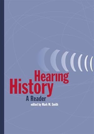 Imagen del vendedor de Hearing History : A Reader a la venta por GreatBookPrices