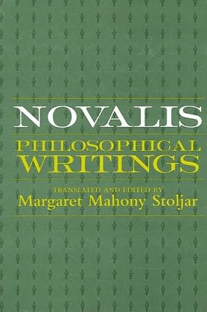 Seller image for Novalis : Philosophical Writings for sale by GreatBookPrices