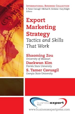 Seller image for Export Marketing Strategy : Tactics and Skills That Work for sale by GreatBookPrices