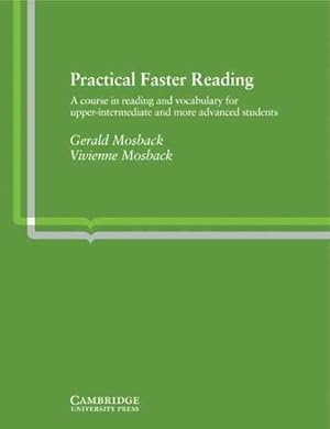 Imagen del vendedor de Practical Faster Reading : An Intermediate/advanced Course In Reading And Vocabulary a la venta por GreatBookPrices