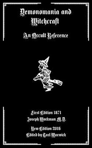 Seller image for Demonomania and Witchcraft : An Occult Reference for sale by GreatBookPrices