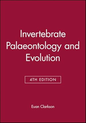 Image du vendeur pour Invertebrate Paleontology and Evolution mis en vente par GreatBookPrices