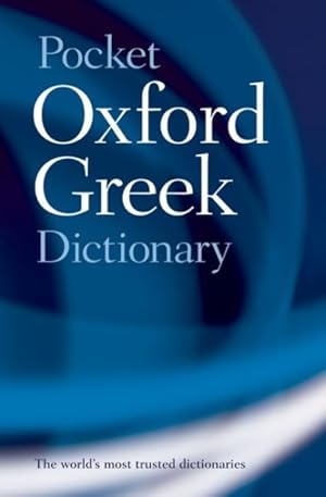 Immagine del venditore per Pocket Oxford Greek Dictionary : Greek-English English-Greek venduto da GreatBookPrices