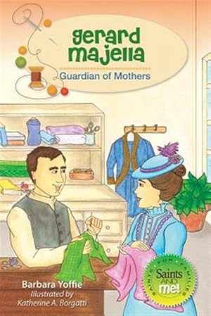 Seller image for Gerard Majella : Guardian of Mothers for sale by GreatBookPrices