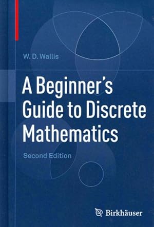 Imagen del vendedor de Beginner's Guide to Discrete Mathematics a la venta por GreatBookPrices