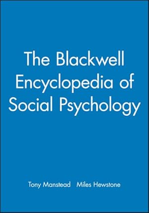 Immagine del venditore per Blackwell Encyclopedia of Social Psychology venduto da GreatBookPrices