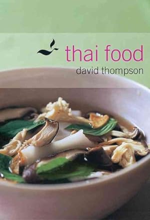 Image du vendeur pour Thai Food : Arharn Thai mis en vente par GreatBookPrices