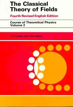 Imagen del vendedor de Classical Theory of Fields a la venta por GreatBookPrices