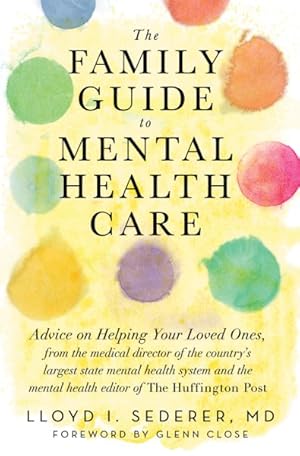 Seller image for Family Guide to Mental Health Care for sale by GreatBookPrices