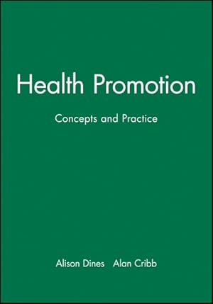 Image du vendeur pour Health Promotion : Concepts and Practice mis en vente par GreatBookPrices