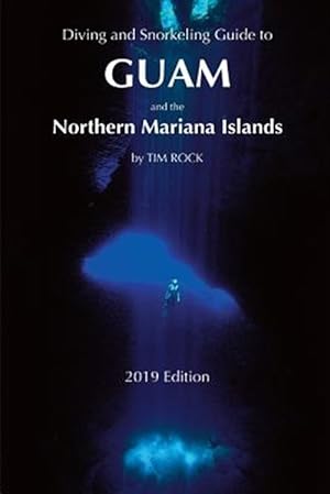 Immagine del venditore per Diving & Snorkeling Guide to Guam and the Northern Mariana Islands venduto da GreatBookPrices