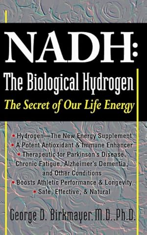 Seller image for Nadh : The Biological Hydrogen. the Secret of Our Life Energy for sale by GreatBookPrices