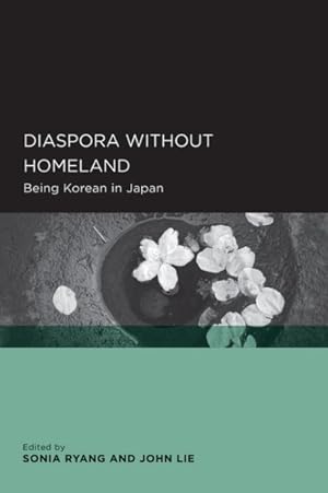 Bild des Verkufers fr Diaspora without Homeland : Being Korean in Japan zum Verkauf von GreatBookPrices