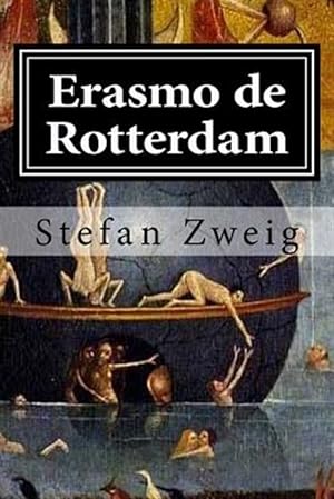 Imagen del vendedor de Erasmo de Rotterdam : Triunfo y tragedia de un humanista -Language: spanish a la venta por GreatBookPrices