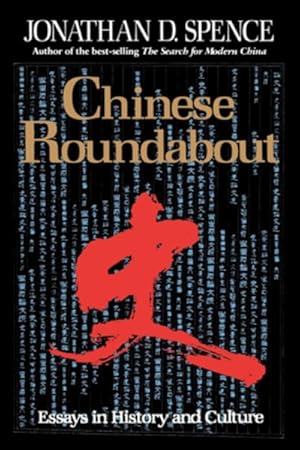 Bild des Verkufers fr Chinese Roundabout : Essays in History and Culture zum Verkauf von GreatBookPrices