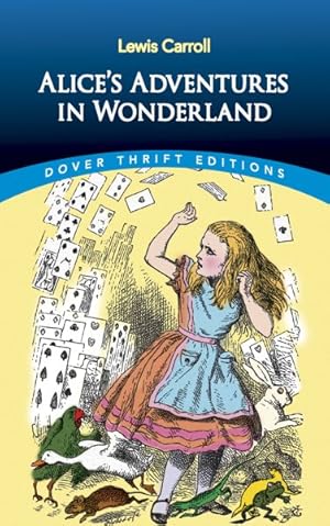 Image du vendeur pour Alice's Adventures in Wonderland mis en vente par GreatBookPrices