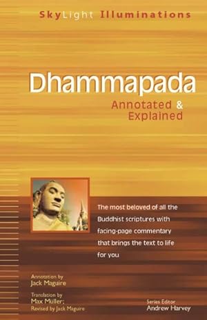 Bild des Verkufers fr Dhammapada : Annotated & Explained zum Verkauf von GreatBookPrices