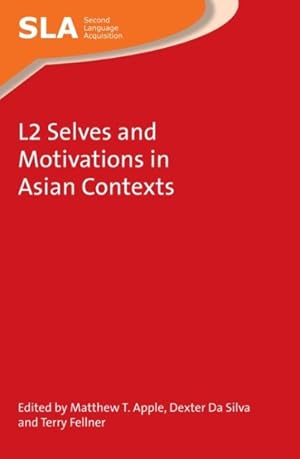 Imagen del vendedor de L2 Selves and Motivations in Asian Contexts a la venta por GreatBookPrices