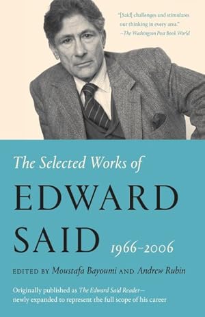 Bild des Verkufers fr Selected Works of Edward Said, 1966-2006 zum Verkauf von GreatBookPrices