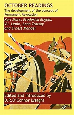 Image du vendeur pour October Readings: the development of the concept of Permanent Revolution mis en vente par GreatBookPrices