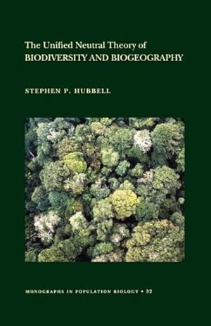 Image du vendeur pour Unified Neutral Theory of Biodiversity and Biogeography mis en vente par GreatBookPrices