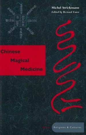 Image du vendeur pour Chinese Magical Medicine mis en vente par GreatBookPrices
