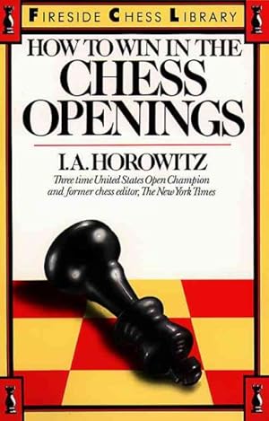 Seller image for How to Win in the Chess Openings for sale by GreatBookPrices