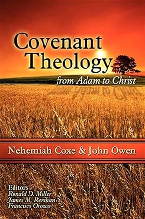 Immagine del venditore per Covenant Theology : From Adam to Christ venduto da GreatBookPrices