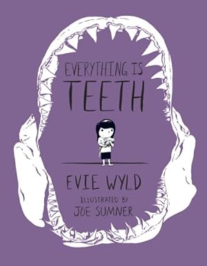 Imagen del vendedor de Everything Is Teeth a la venta por GreatBookPrices
