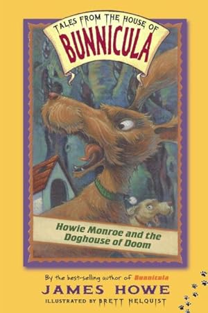 Seller image for Howie Monroe and the Doghouse of Doom for sale by GreatBookPrices