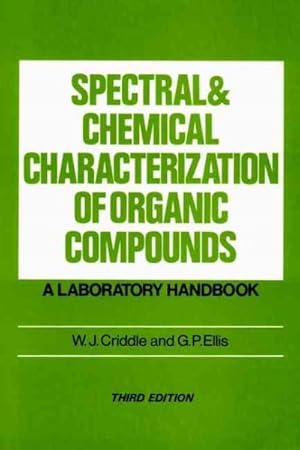Seller image for Spectral and Chemical Characterization of Organic Compounds : A Laboratory Handbook for sale by GreatBookPrices
