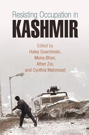 Seller image for Resisting Occupation in Kashmir for sale by GreatBookPrices