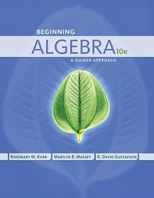 Image du vendeur pour Beginning Algebra : A Guided Approach mis en vente par GreatBookPrices