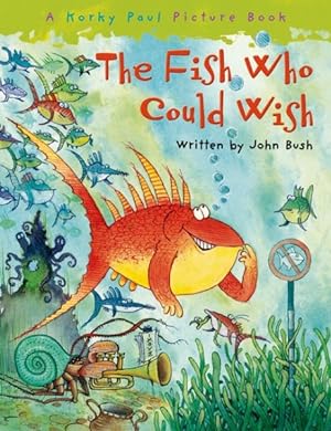 Seller image for Fish Who Could Wish for sale by GreatBookPrices