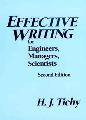 Seller image for Effective Writing for Engineers, Managers, Scientists for sale by GreatBookPrices