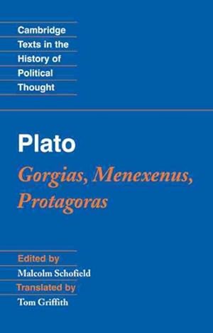 Immagine del venditore per Plato: Gorgias, Menexenus and Protagoras venduto da GreatBookPrices