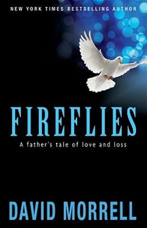 Seller image for Fireflies: A Father's Tale of Love and Loss for sale by GreatBookPrices