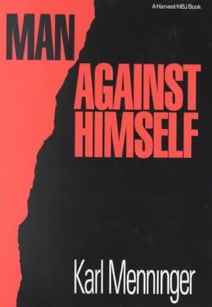 Imagen del vendedor de Man Against Himself a la venta por GreatBookPrices