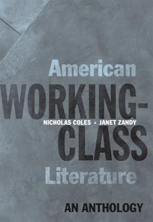 Seller image for American Working-class Literature : An Anthology for sale by GreatBookPrices