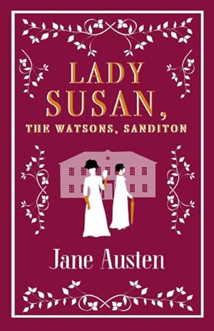 Imagen del vendedor de Lady Susan, the Watsons, Sanditon a la venta por GreatBookPrices