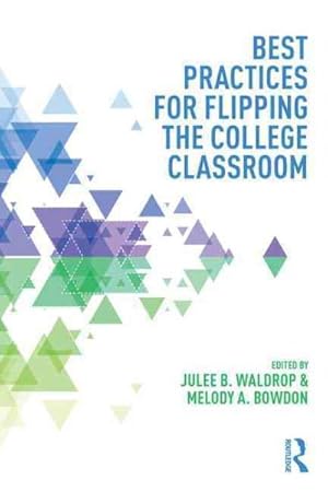 Seller image for Best Practices for Flipping the College Classroom for sale by GreatBookPrices
