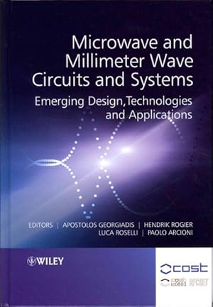 Seller image for Microwave and Millimeter Wave Circuits and Systems : Emerging Design, Technologies, and Applications for sale by GreatBookPrices