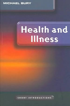 Seller image for Health And Illness for sale by GreatBookPrices