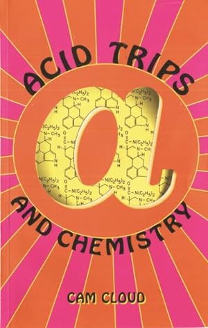 Imagen del vendedor de Acid Trips and Chemistry a la venta por GreatBookPrices