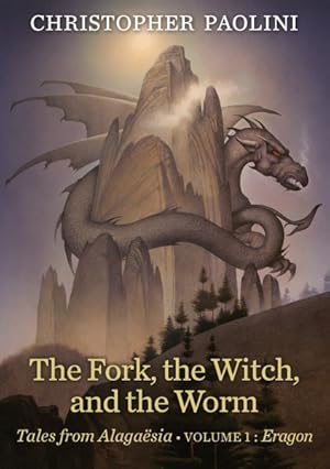 Image du vendeur pour Fork, the Witch, and the Worm : Tales from Alagasia: Eragon mis en vente par GreatBookPrices