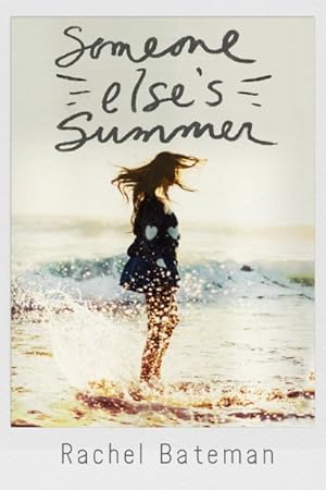 Bild des Verkufers fr Someone Else's Summer zum Verkauf von GreatBookPrices