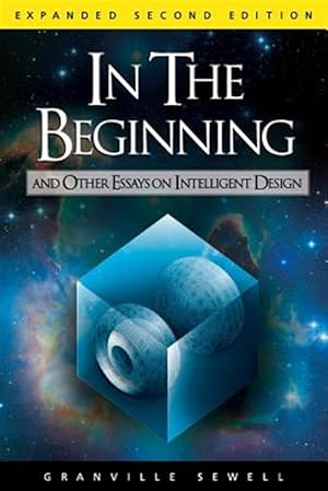 Seller image for In the Beginning : And Other Essays on Intelligent Design for sale by GreatBookPrices