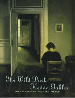 Seller image for Wild Duck : Hedda Gabler for sale by GreatBookPrices